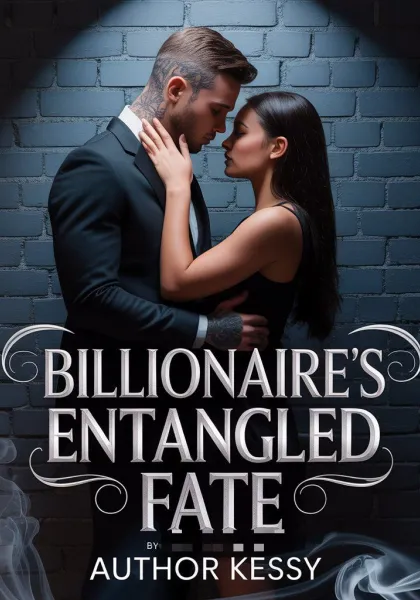 BILLIONAIRE'S ENTANGLED FATE